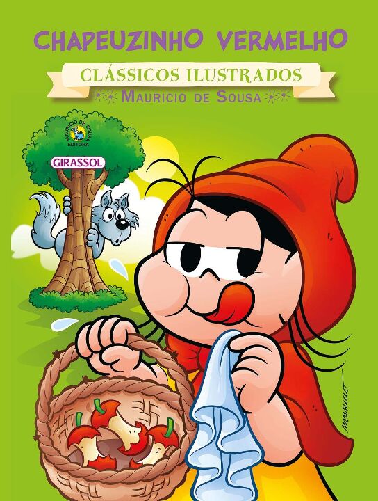 Livro Turma da Mônica - Clássicos Ilustrados - Chapeuzinh...