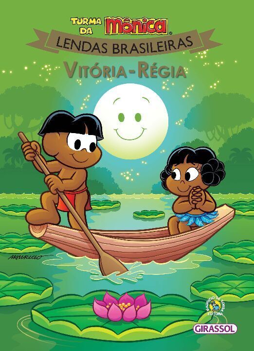 Livro Turma da Mônica Lendas Brasileiras - Vitória Régia ...