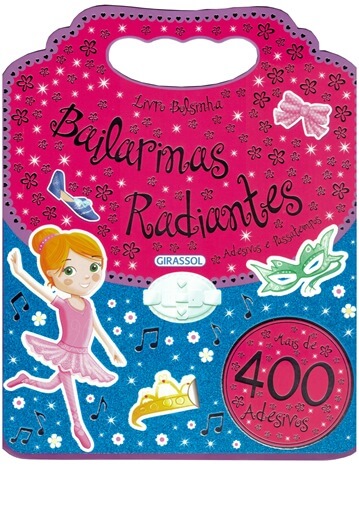 Livro Livro Bolsinha - Bailarinas Radiantes (Volume 02)