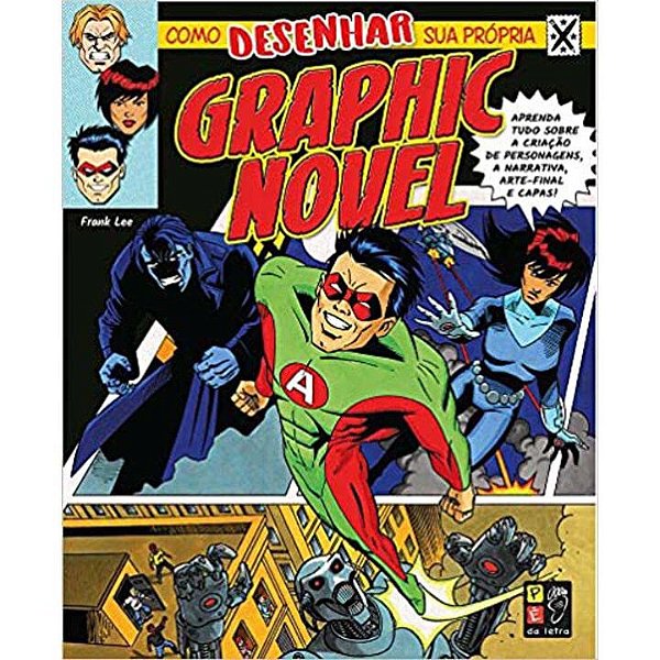 Livro Como Desenhar Sua Própria Graphic Novel