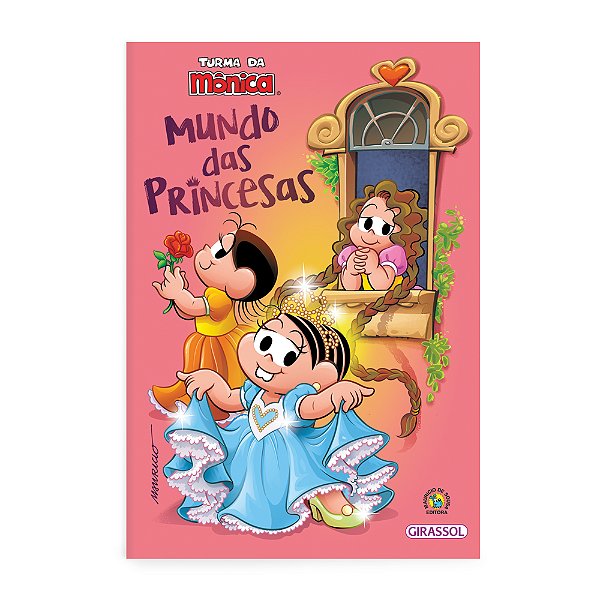 Livro Turma da Mônica - Mundo das Princesas