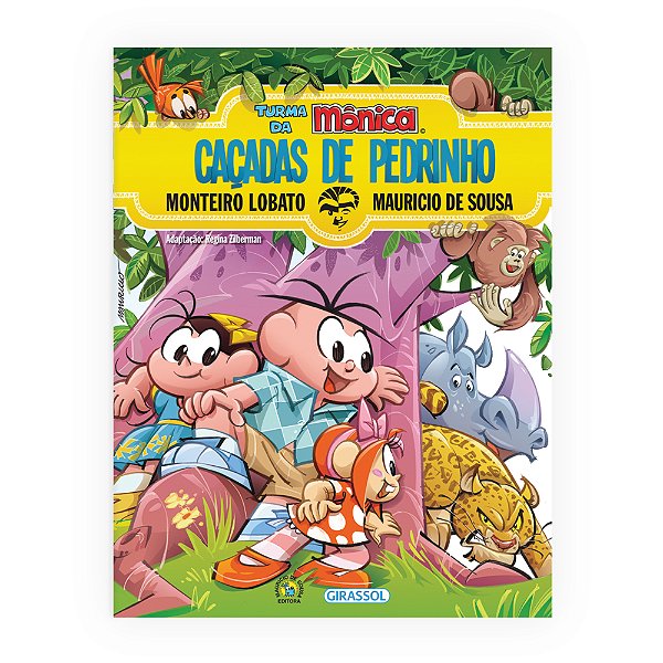 Livro Turma da Mônica e Monteiro Lobato - Caçadas de Pedr...