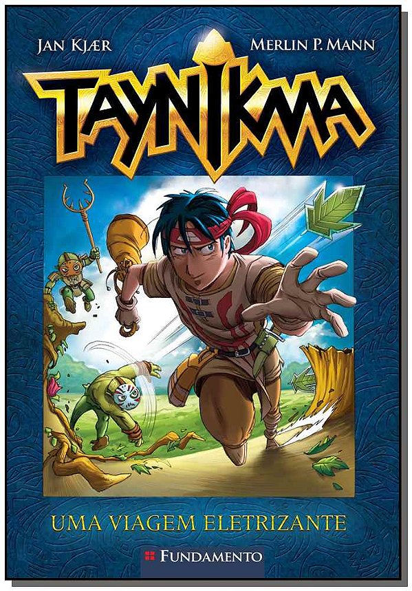 Livro Taynikma - 01 - Uma Viagem Eletrizante