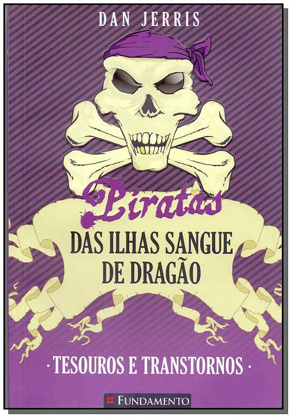 Livro Piratas Das Ilhas Sangue De Dragao - Tesouros E Tr