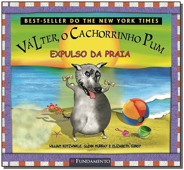 Livro Valter, O Cachorrinho Pum - Expulso Da Praia