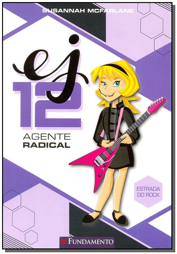 Livro Ej 12 - Agente Radical - Estrada Do Rock