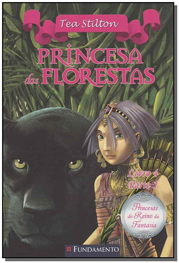 Livro Princesa Das Florestas - Livro 4 - Parte 1