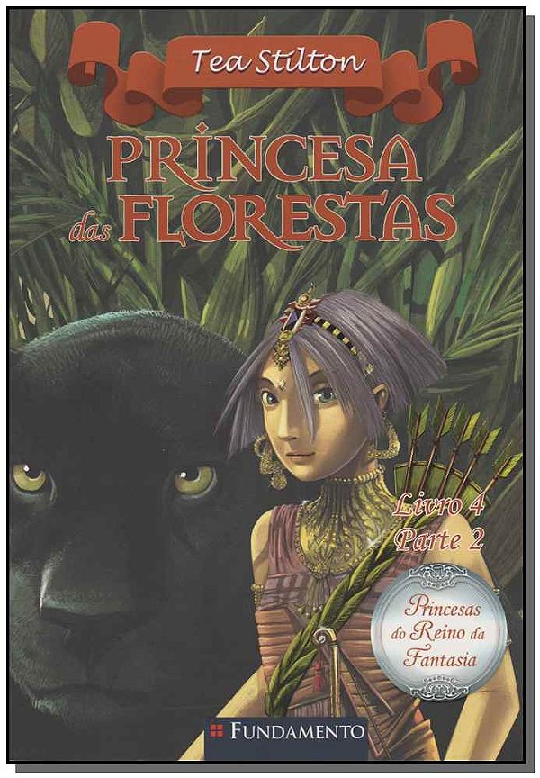 Livro Princesa Das Florestas - Livro 4 - Parte 2