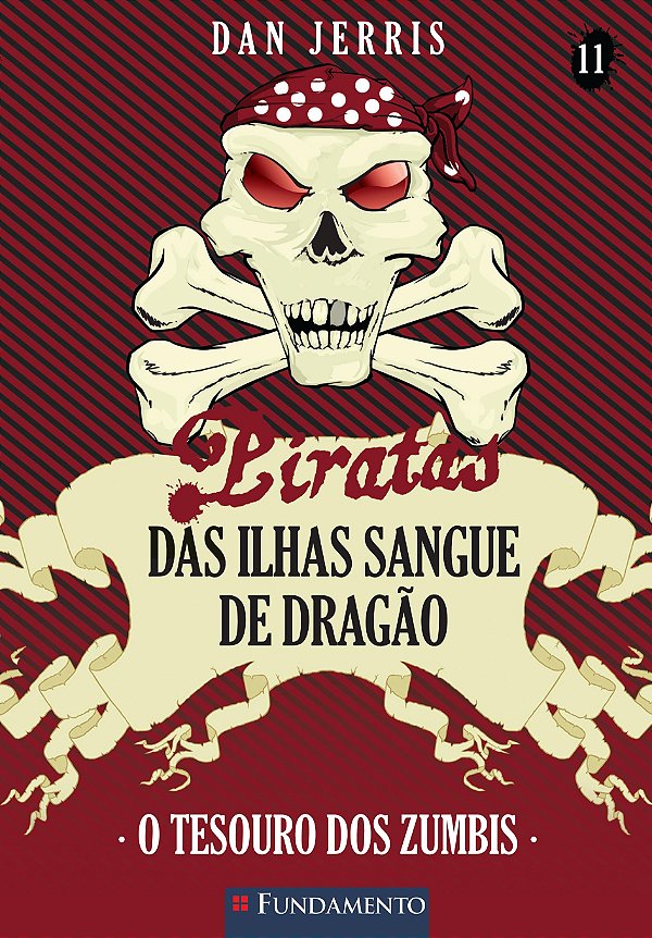 Livro Piratas Das Ilhas Sangue De Dragao 11 - O Tesouro D...