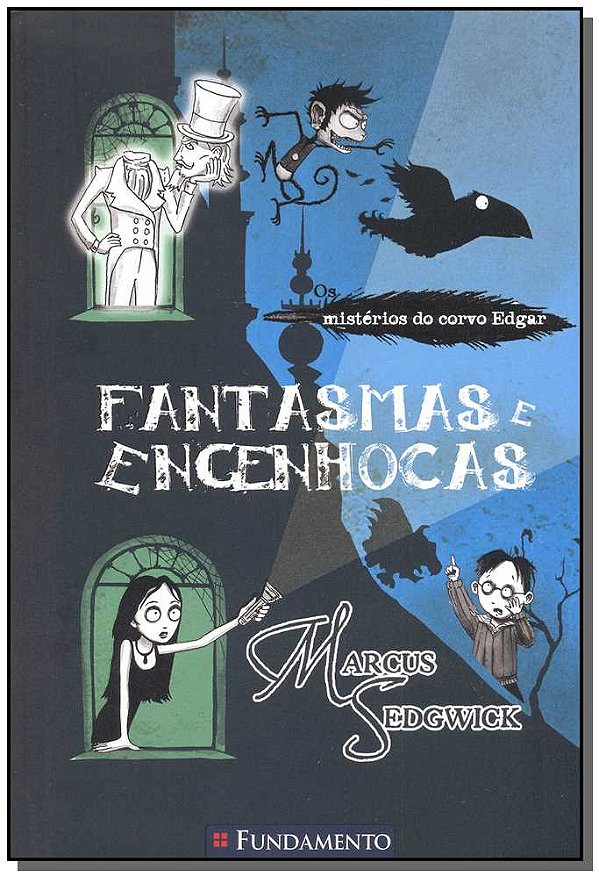 Livro Misterios Do Corvo Edgar 2 - Fantasmas