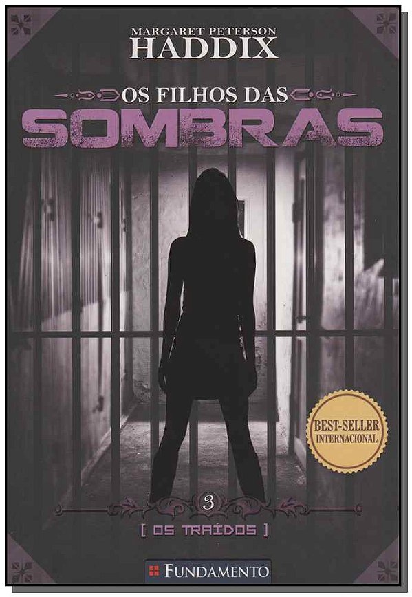 Livro Filhos Das Sombras 03 - Os Traídos