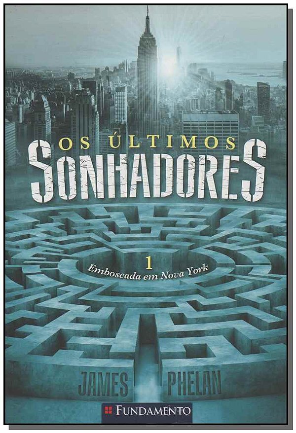 Livro Ultimos Sonhadores, 1 Os - Emboscada Em Nova York