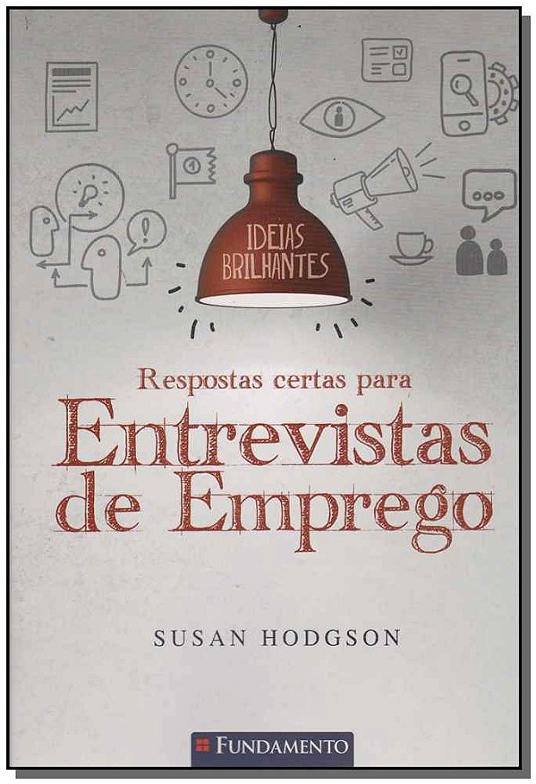 Livro Ideias Brilhantes - Respostas Certas Para Entrevist...