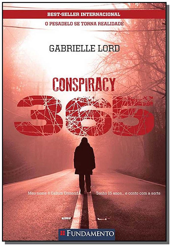 Livro Conspiracy 365 08 - Agosto - O Pesadelo Se Torna Re...