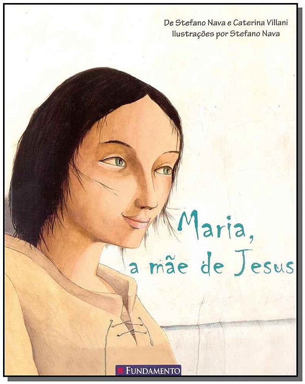 Livro Maria, A Mãe De Jesus