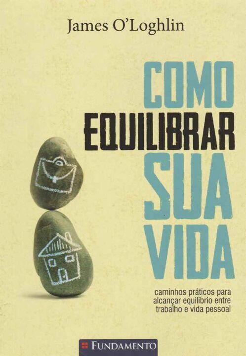 Livro Como Equilibrar Sua Vida