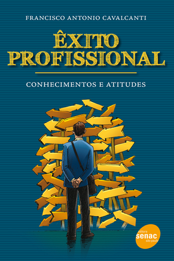 Livro Exito profissional : Conhecimentos e atitudes