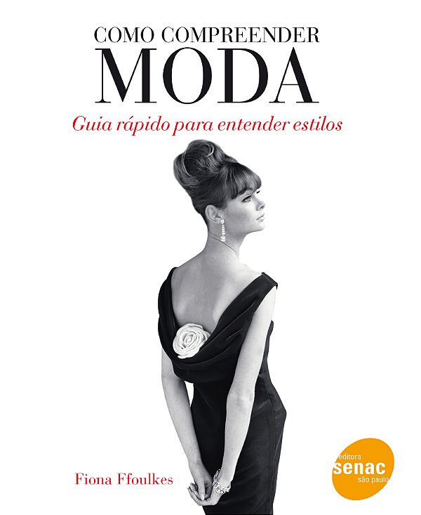Livro Como Compreender Moda