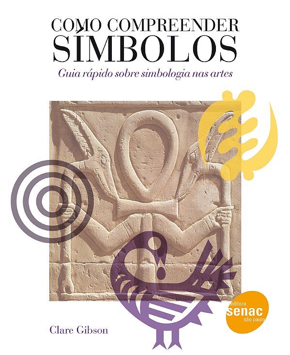Livro Como Compreender Simbolos