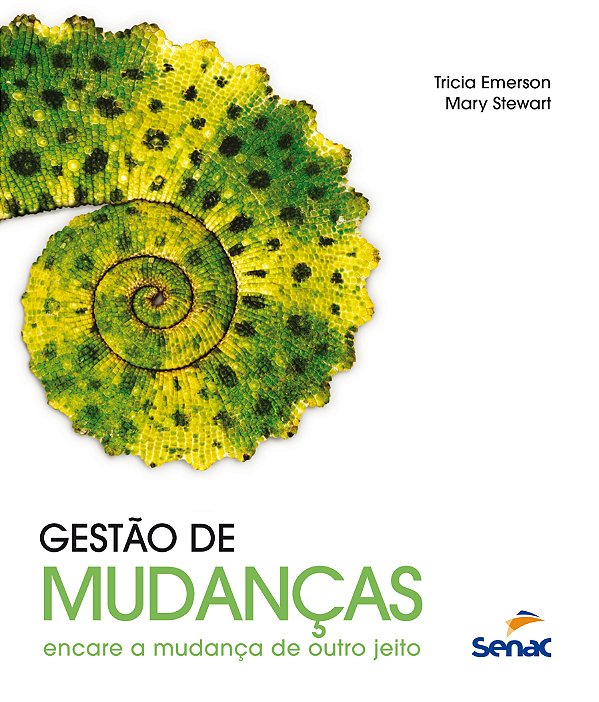 Livro Gestão de mudanças: Encare a mudança de outro jeito