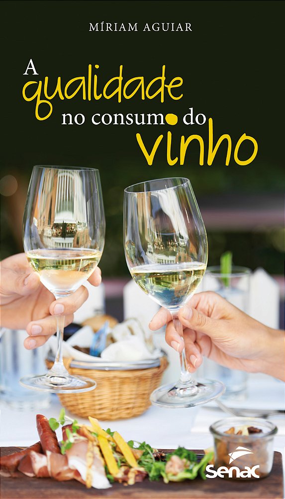 Livro A Qualidade No Consumo De Vinhos