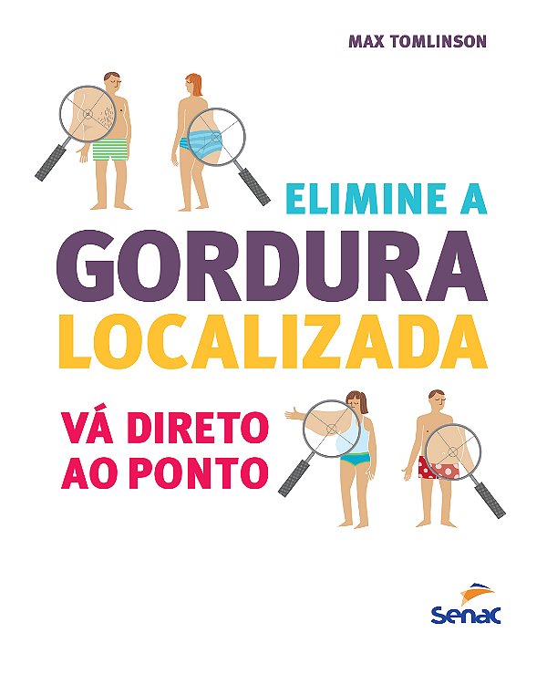 Livro Elimine a gordura localizada: Vá direto ao ponto