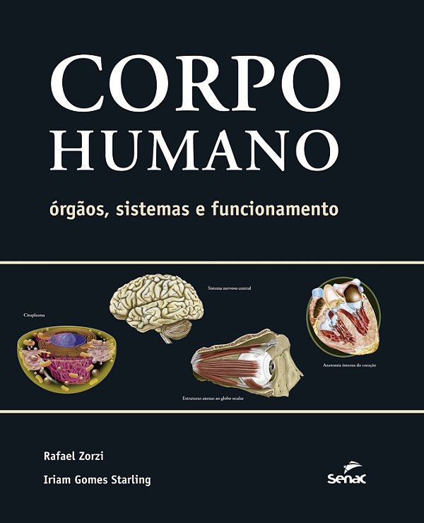 Livro Corpo humano: Órgãos, sistemas e funcionamento