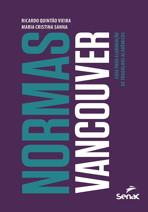 Livro Normas Vancouver: Guia para elaboração de trabalhos...
