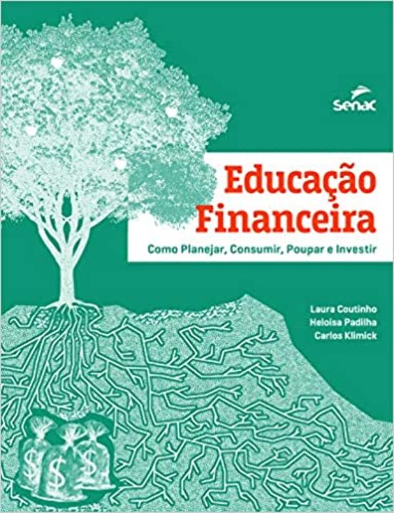 Livro Educação financeira: como planejar, consumir, poupa...