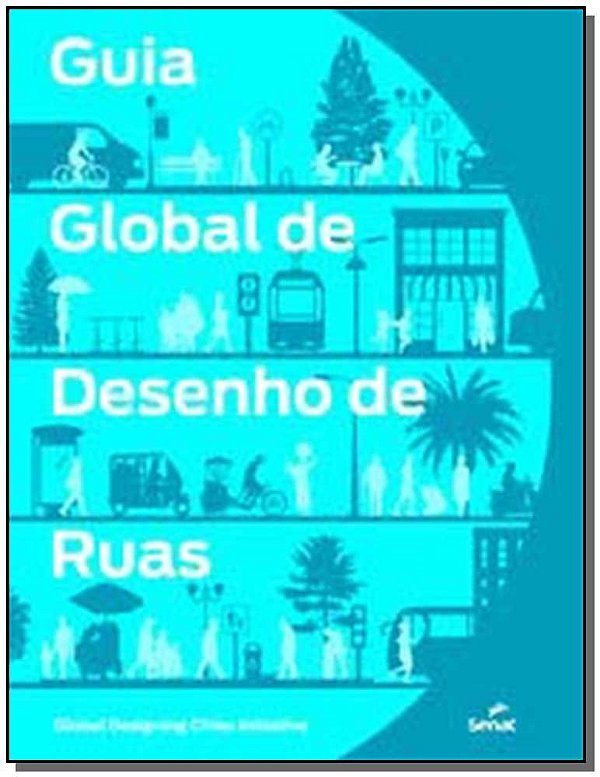 Livro Guia global de desenho de ruas