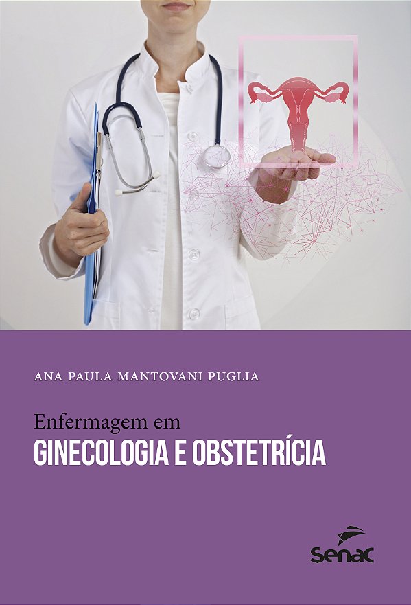 Livro Enfermagem Em Ginecologia E Obstetrícia