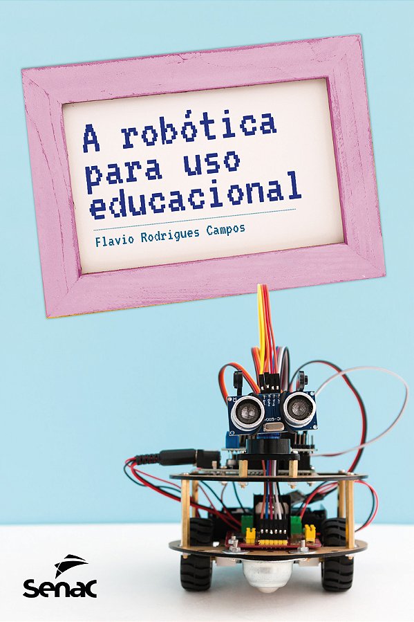 Livro A robótica para uso educacional