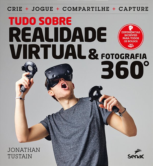 Livro Tudo Sobre Realidade Virtual & Fotografia 360