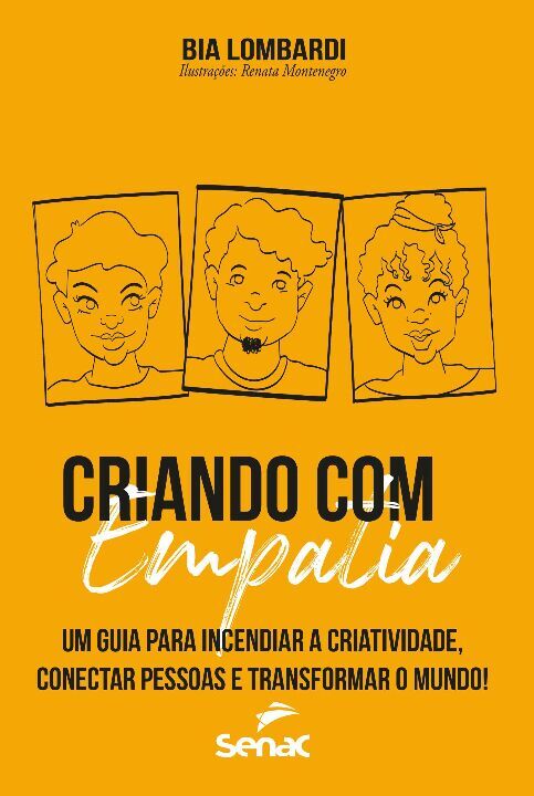 Livro Criando com empatia: um guia para incendiar a criat...