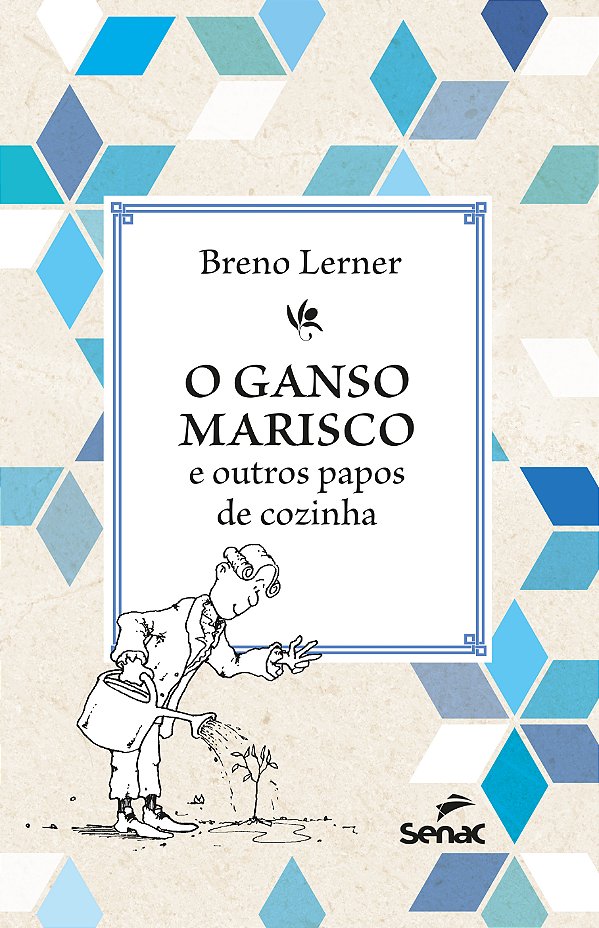 Livro O ganso marisco: e outros papos de cozinha
