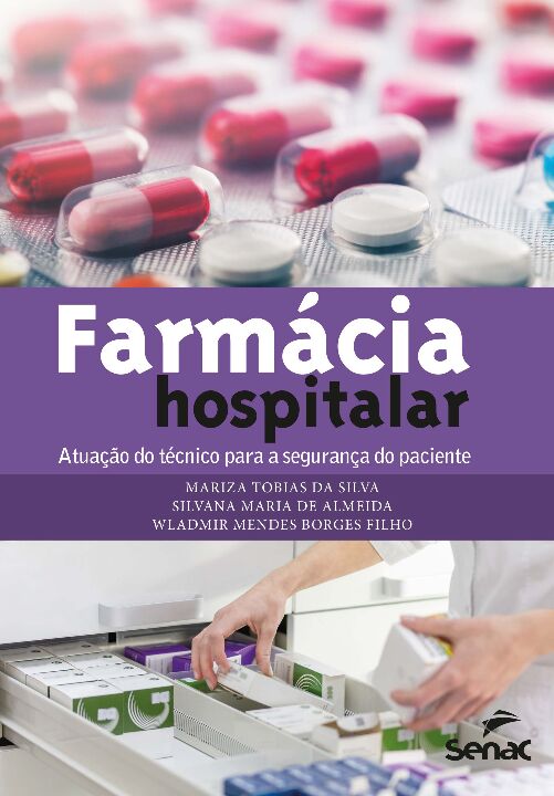 Farmácia Hospitalar - Atuação do Técnico Para a Segurança...
