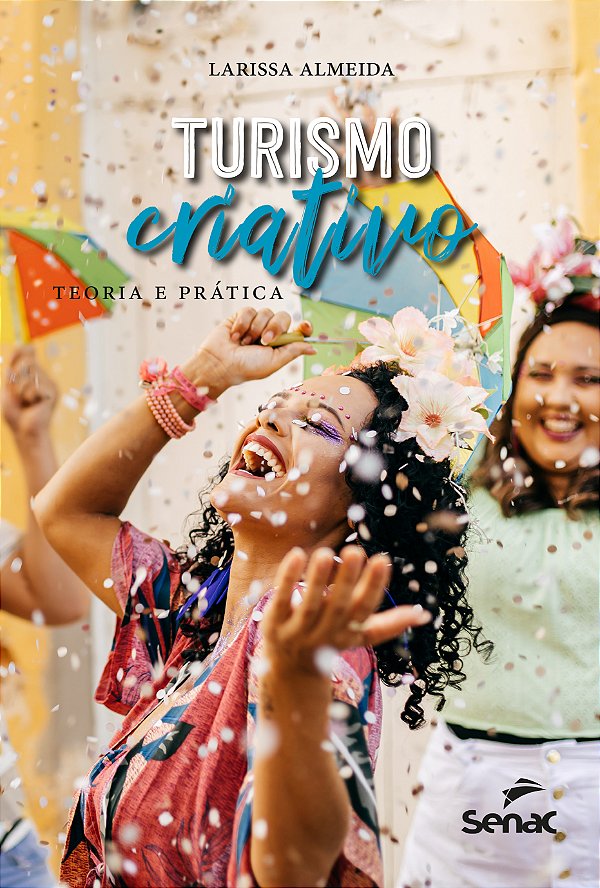 Livro Turismo criativo: Teoria e prática