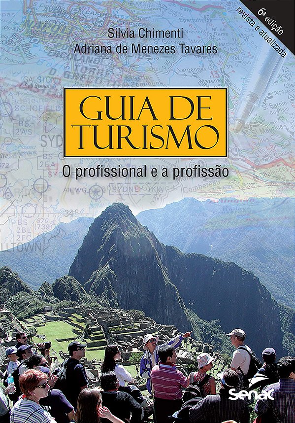 Livro Guia de turismo: O profissional e a profissão