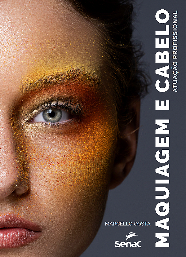 Livro Maquiagem E Cabelo - Atuação Profissional
