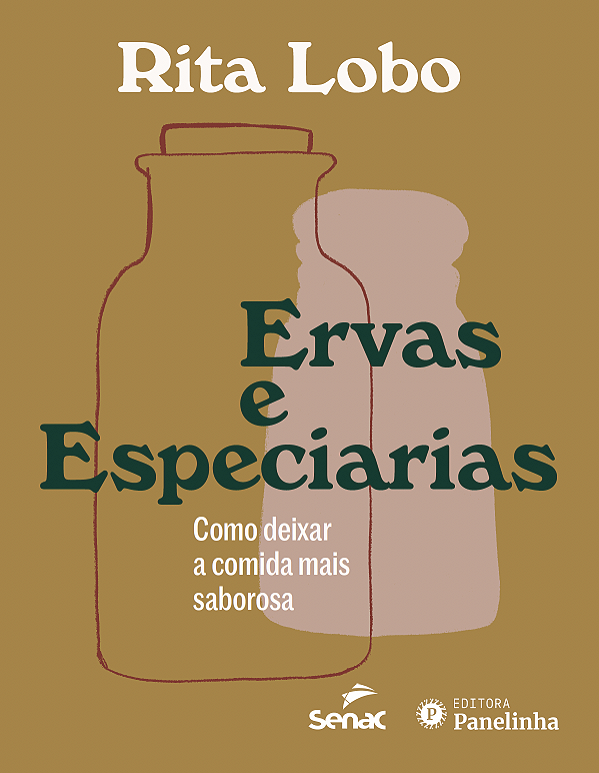 Livro Ervas E Especiarias - Como Deixar A Comida Mais Sab...