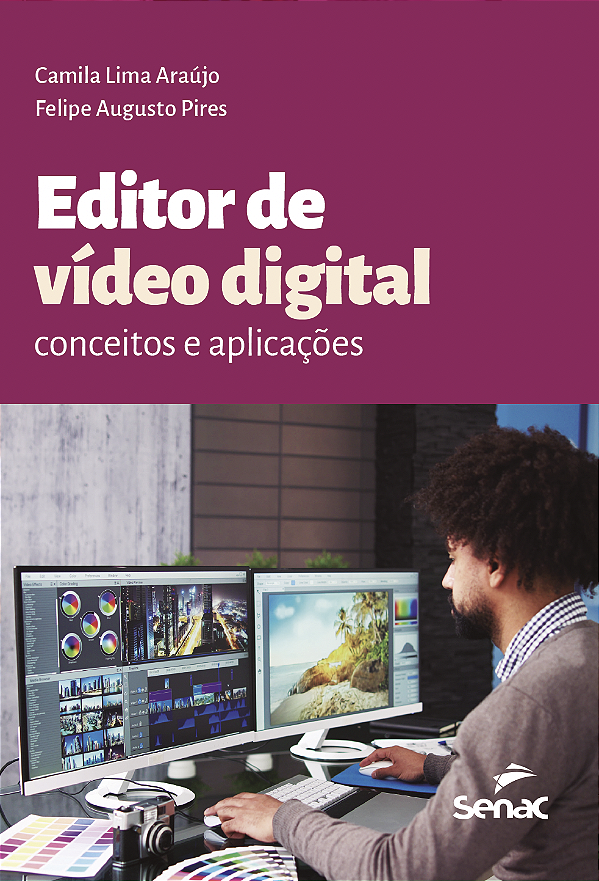 Livro Editor De Vídeo Digital - Conceitos E Aplicações