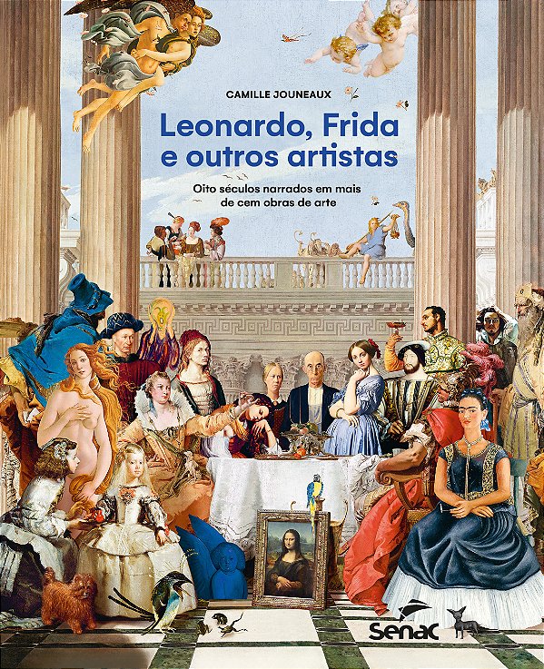 Livro Leonardo, Frida E Outros Artistas - Oito Séculos Na...