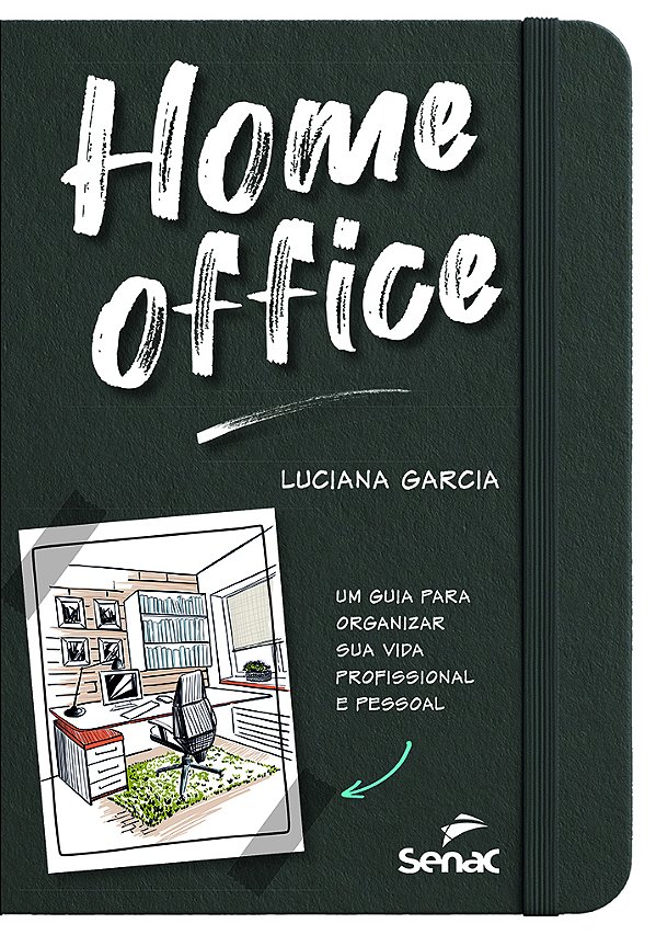 Livro Home Office - Um Guia Para Organizar Sua Vida Profi...