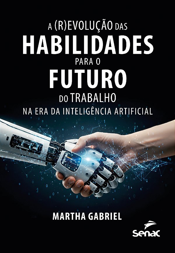 Livro A (R)Evolução Das Habilidades Para O Futuro Do Trabalho N...
