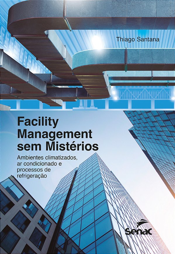 Livro Facility Management Sem Mistérios