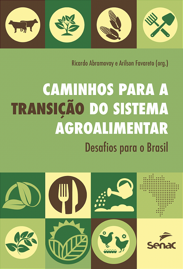 Livro Caminhos Para A Transição Do Sistema Agroalimentar - Desa...