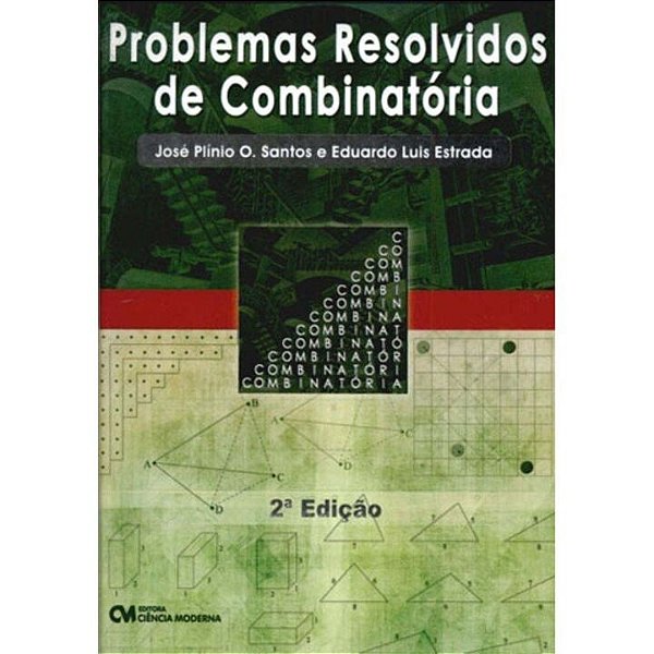 Livro Problemas Resolvidos De Combinatória