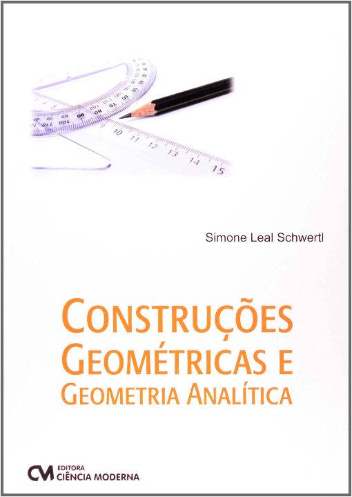 Livro Construções Geométricas E Geometria Analítica