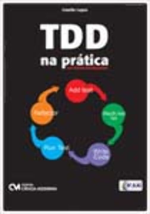 Livro Tdd - Test Driven Development Na Prática