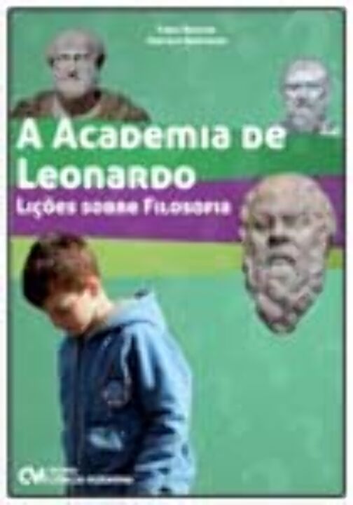 Livro A Academia De Leonardo - Lições Sobre Filosofia